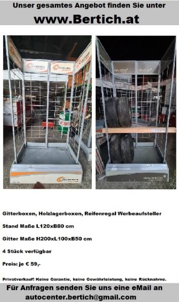 Gitterboxen, Holzlagerboxen, Reifenständer, Werbeaufsteller